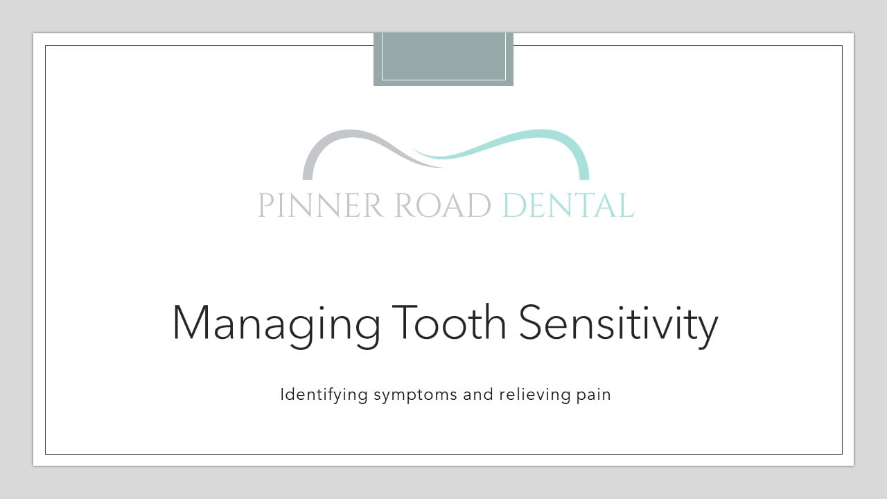 Home Learning Tooth Sensitivity Pinner Road Dental